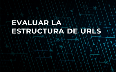 Evaluar la estructura de URLs